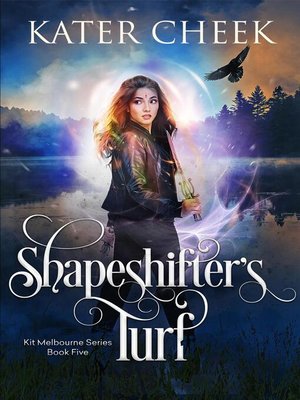 cover image of Shapeshifter's Turf